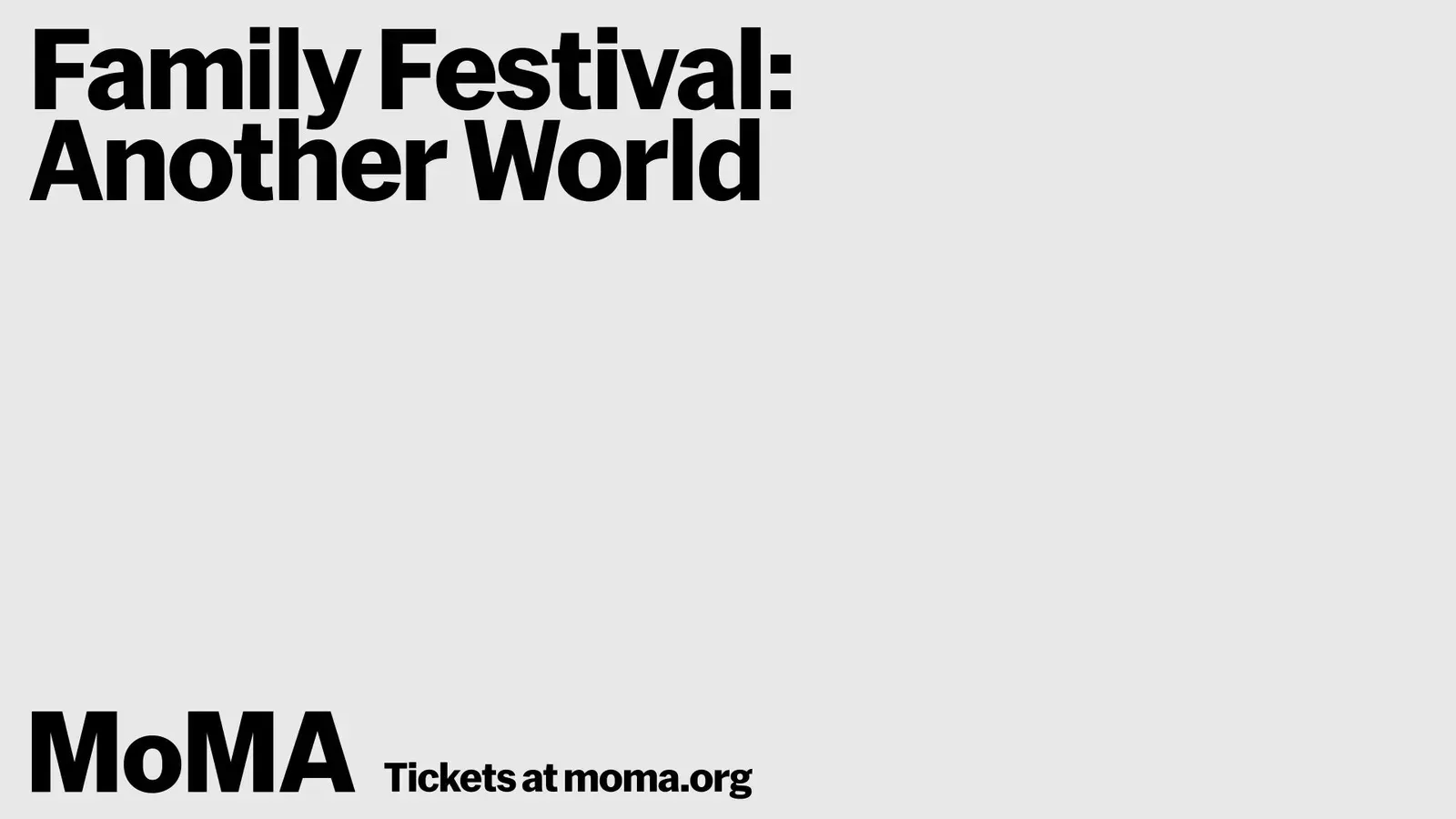 MoMA Family Festival, gallery 10 poster